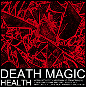 Health- Death Magic Album Cover