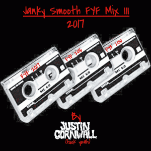 Janky Smooth FYF Mixtape III