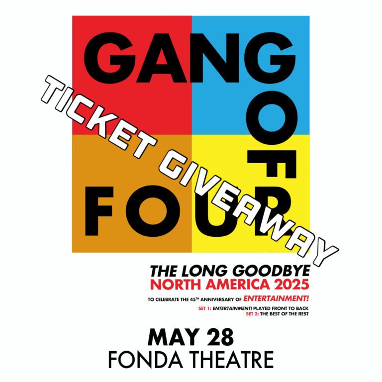 Gang of Four At The Fonda Giveaway