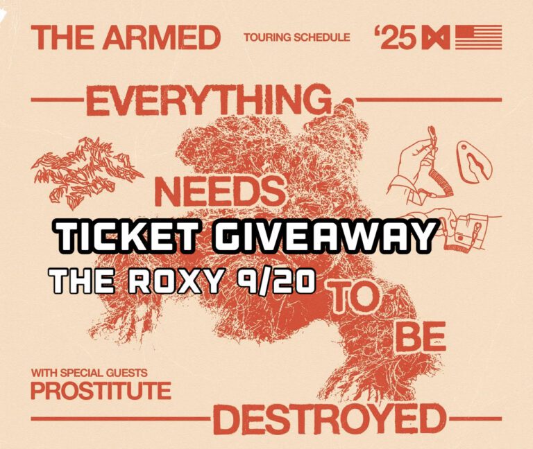 The Armed at The Roxy ticket giveaway