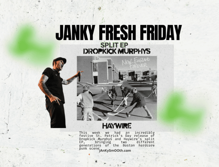 Janky Fresh Friday- Dropkick Murphys/Haywire split ep